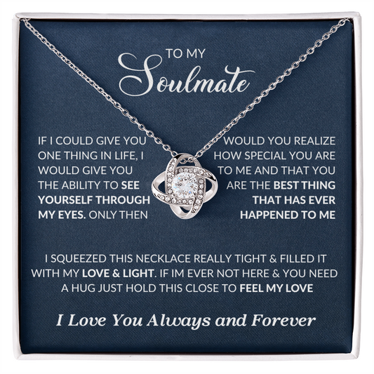 To My Soulmate | Love Knot Necklace