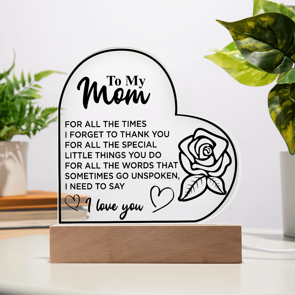 To My Mom | Acrylic Heart Plaque