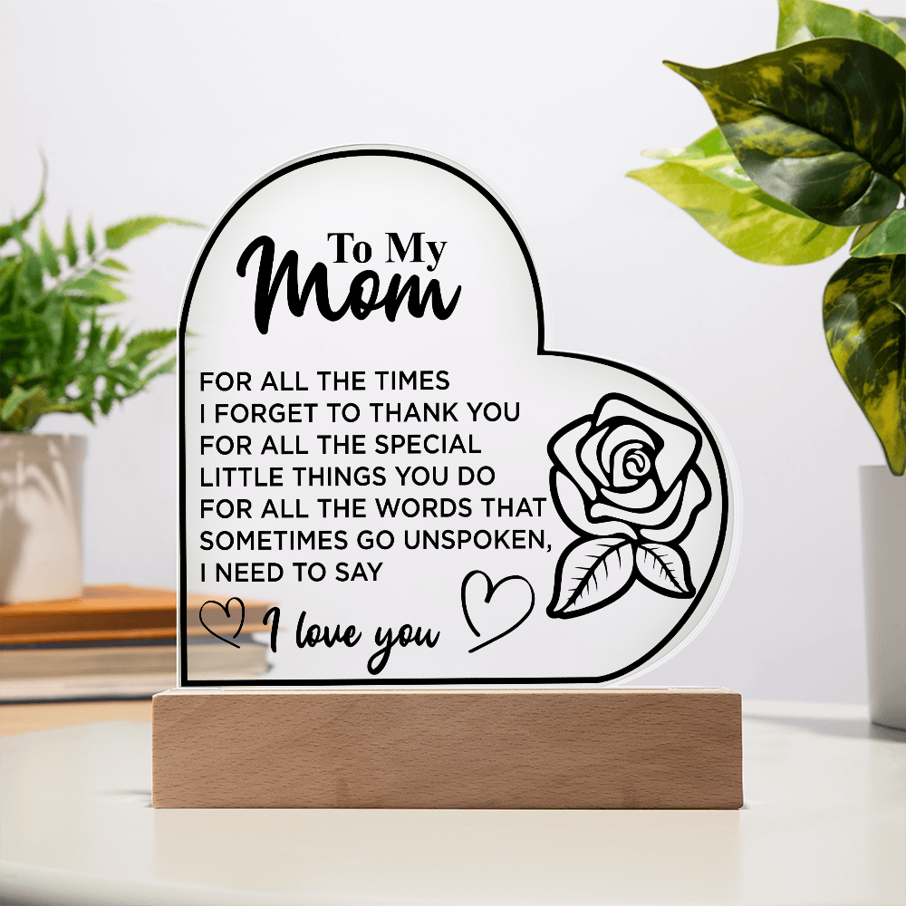 To My Mom | Acrylic Heart Plaque