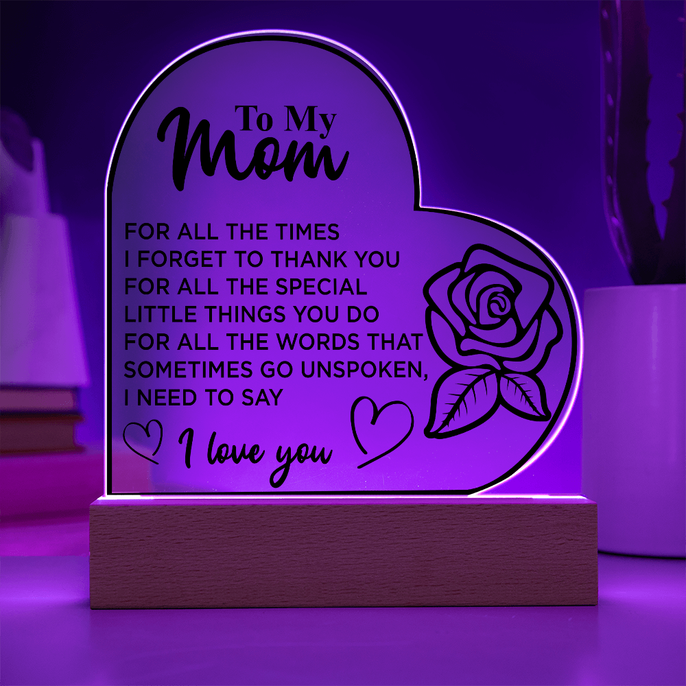 To My Mom | Acrylic Heart Plaque
