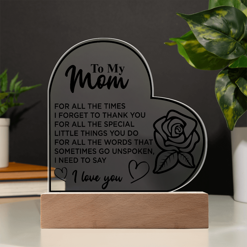 To My Mom | Acrylic Heart Plaque