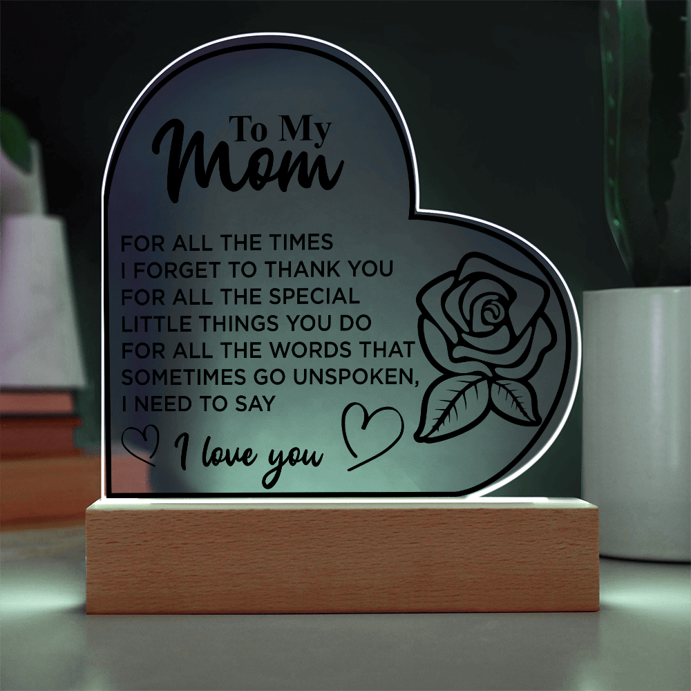 To My Mom | Acrylic Heart Plaque